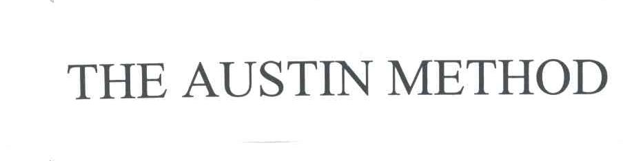 THE AUSTIN METHOD