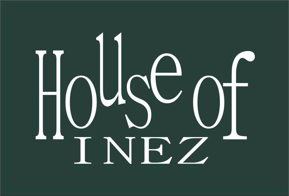 HOUSE OF INEZ