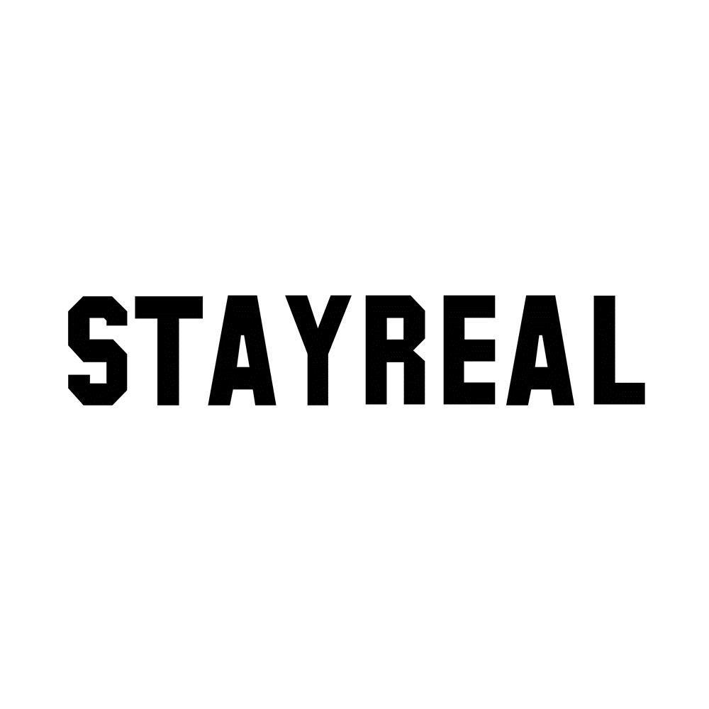 STAYREAL