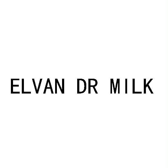 ELVAN DR MILK