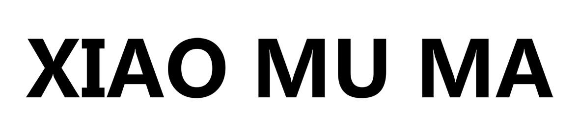 XIAO MU MA