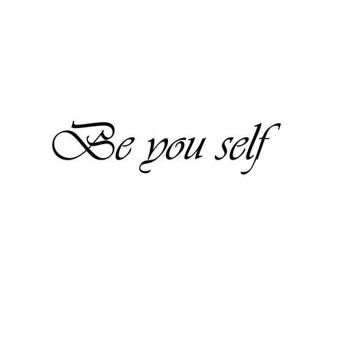 BE YOU SELF