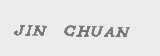 JIN CHUAN