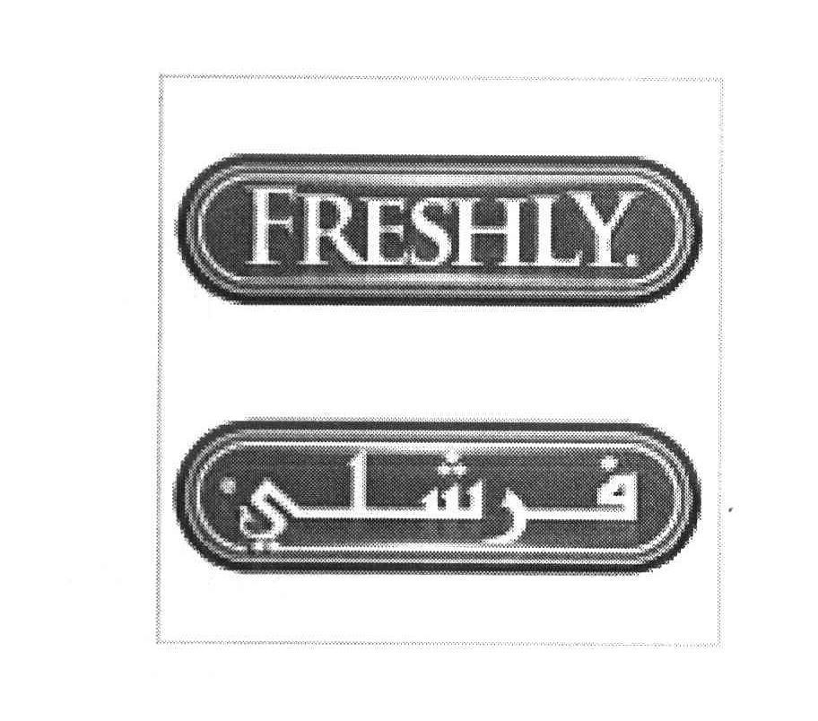 FRESHLY
