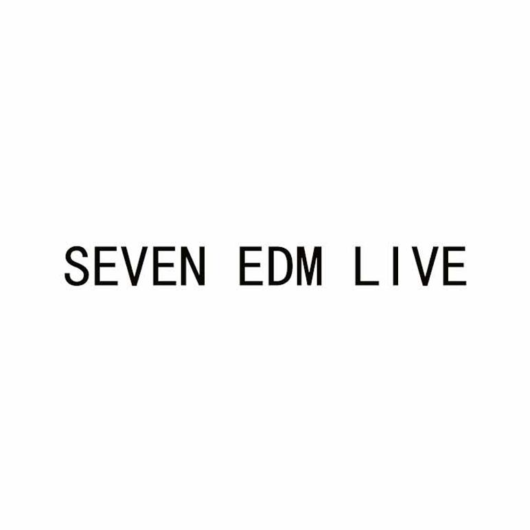 SEVEN EDM LIVE