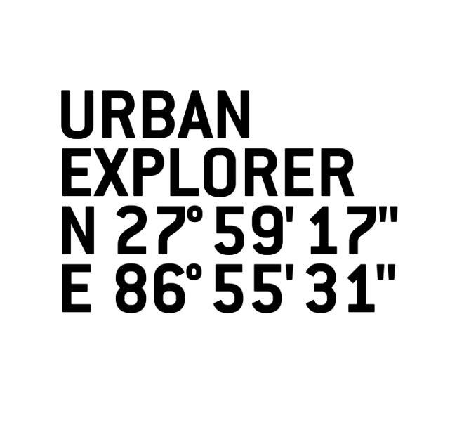 URBAN EXPLORER N 27&deg;59'17" E 86&deg;55'31"