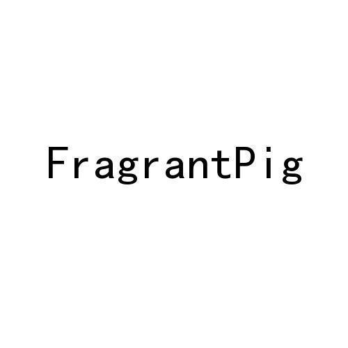 FRAGRANTPIG