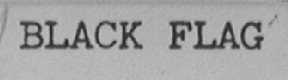 BLACK FLAG