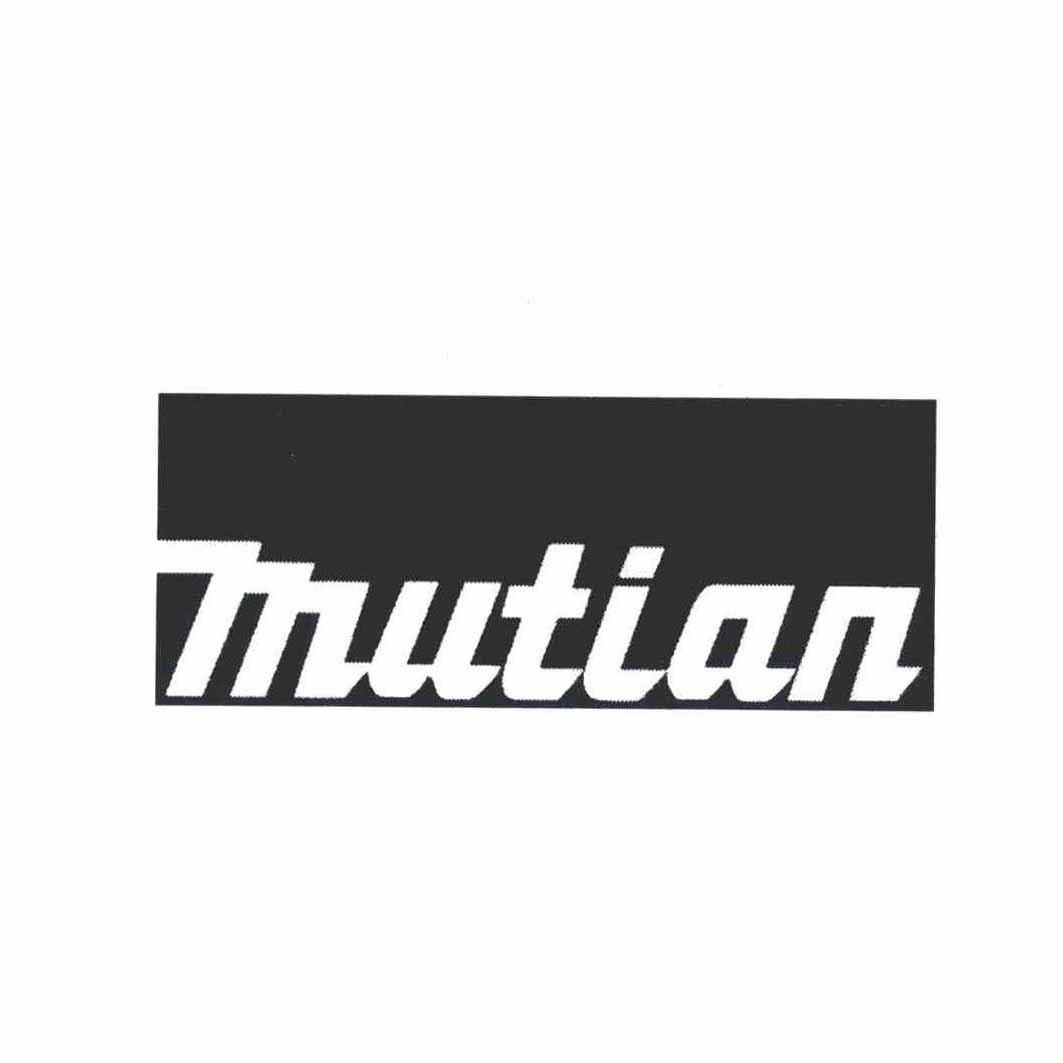 MUTIAN