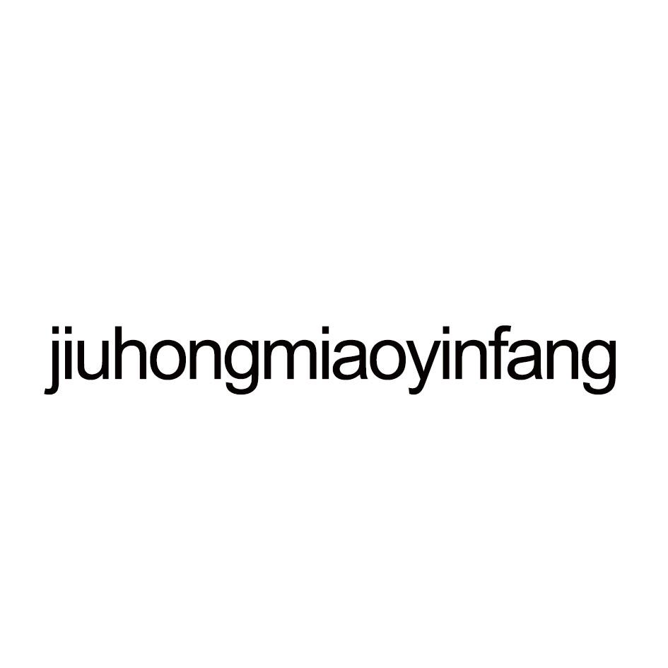 JIUHONGMIAOYINFANG