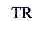 TR