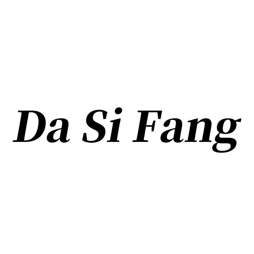DA SI FANG