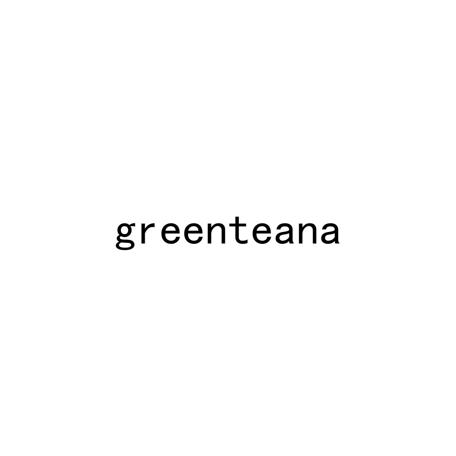 GREENTEANA