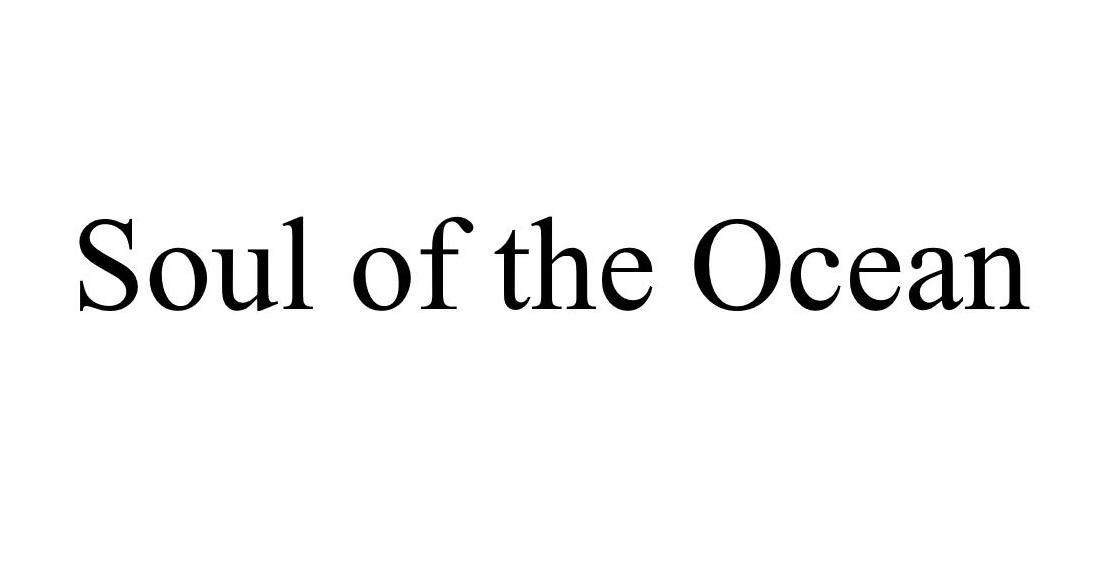 SOUL OF THE OCEAN