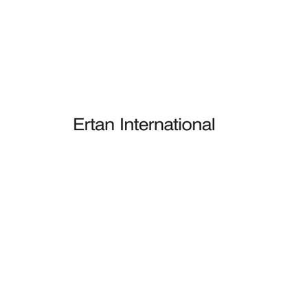 ERTAN INTERNATIONAL