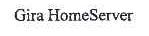 GIRA HOMESERVER