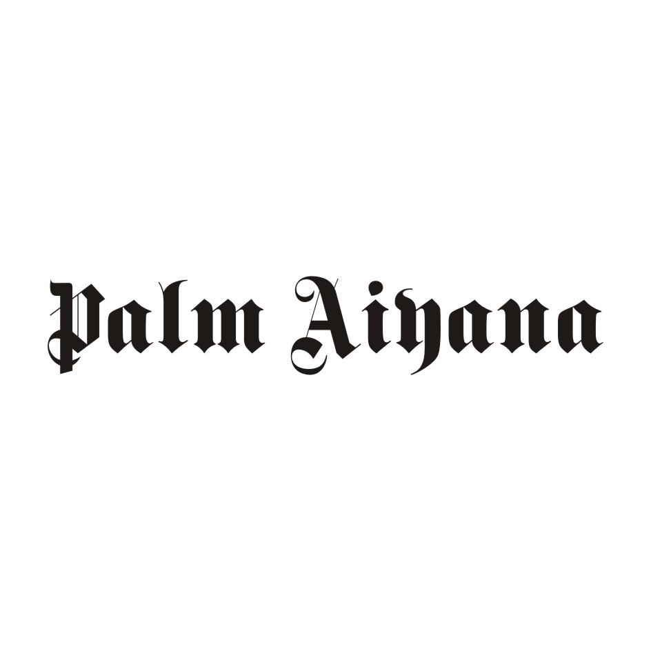 PALM AIYANA