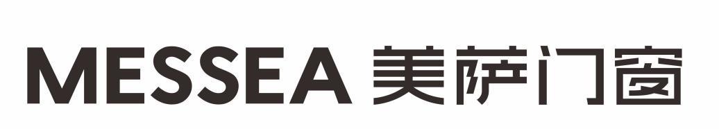 MESSEA 美萨门窗
