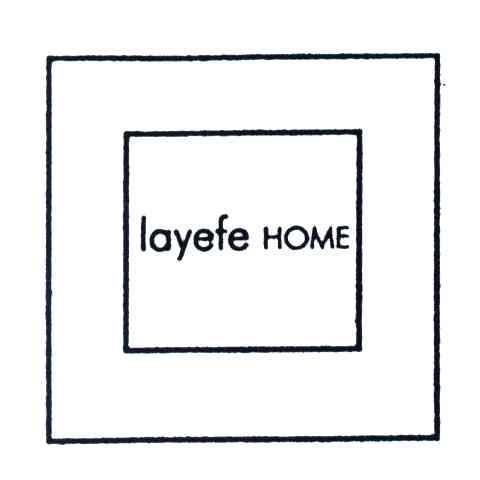 LAYEFE HOME