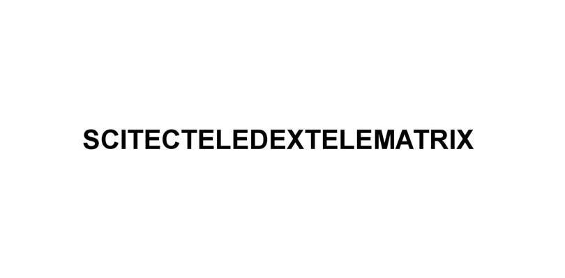 SCITECTELEDEXTELEMATRIX