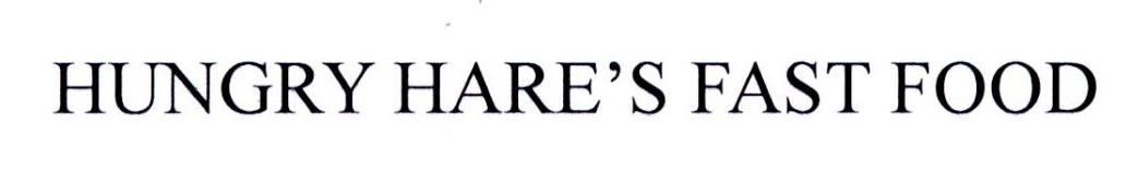 HUNGRY HARE&rsquo;S FAST FOOD