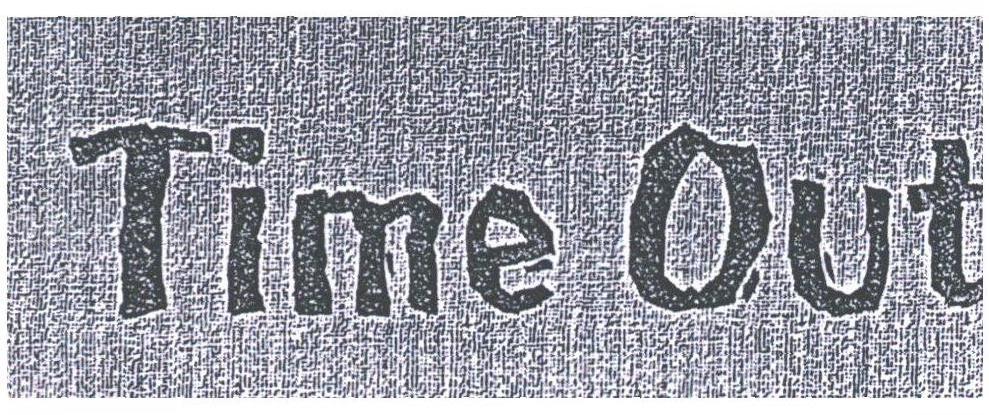 TIME OUT
