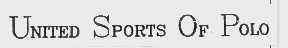 UNITED SPORTS OF POLO