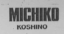 MICHIKO KOSHINO