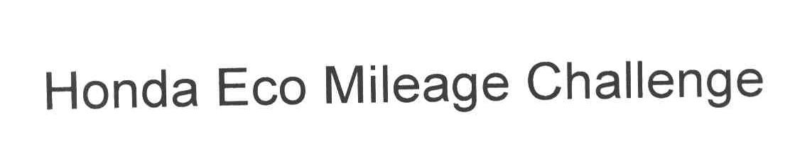 HONDA ECO MILEAGE CHALLENGE