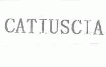 CATIUSCIA