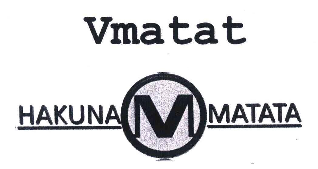 VMATAT;HAKUNA MATATA;M