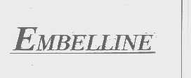 EMBELLINE