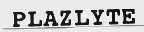 PLAZLYTE