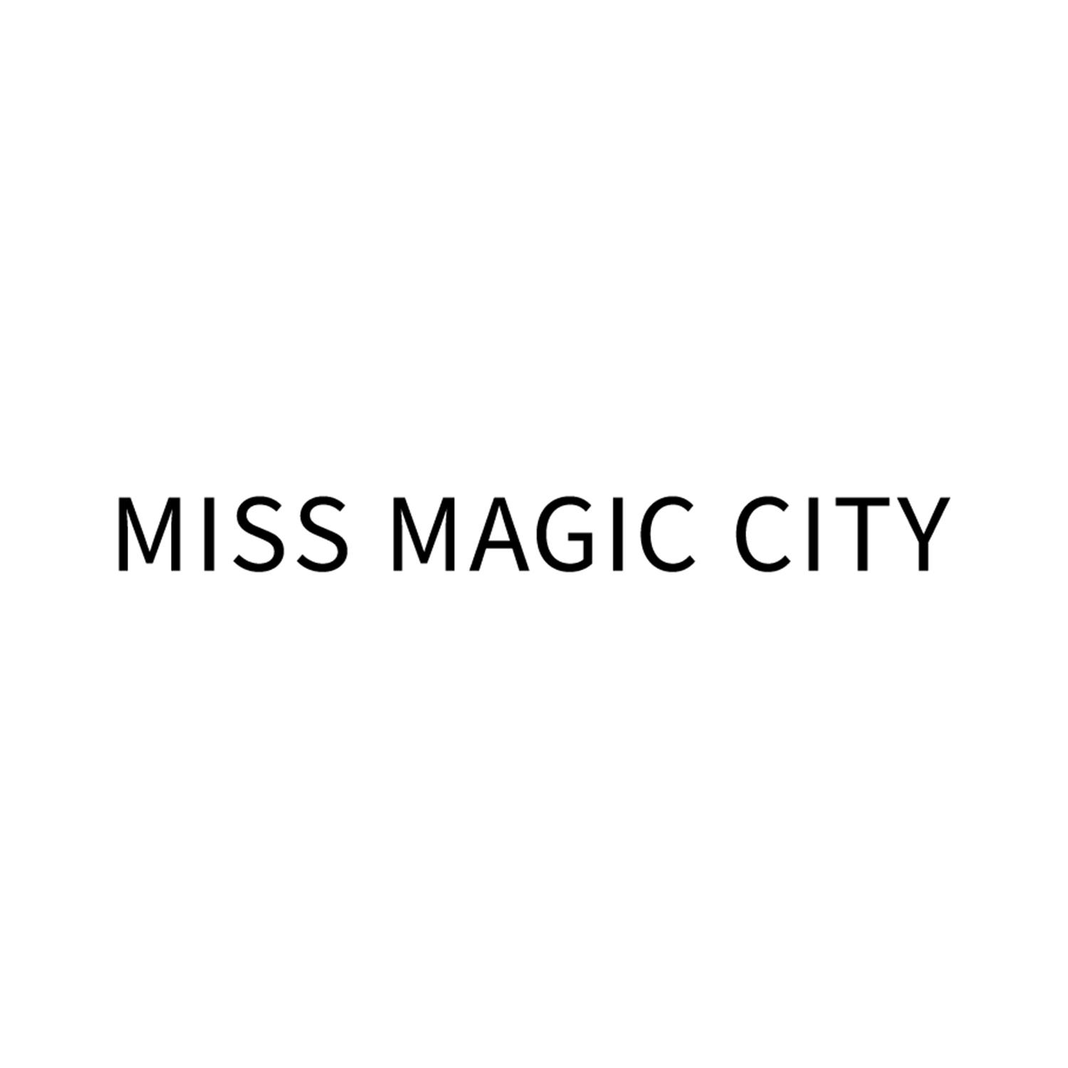 MISS MAGIC CITY