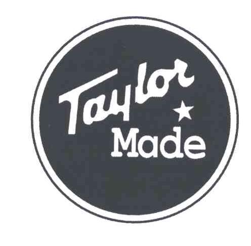 TAYLOR MADE