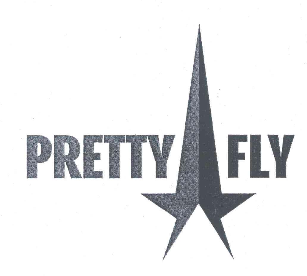 PRETTY FLY