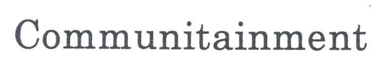 COMMUNITAINMENT