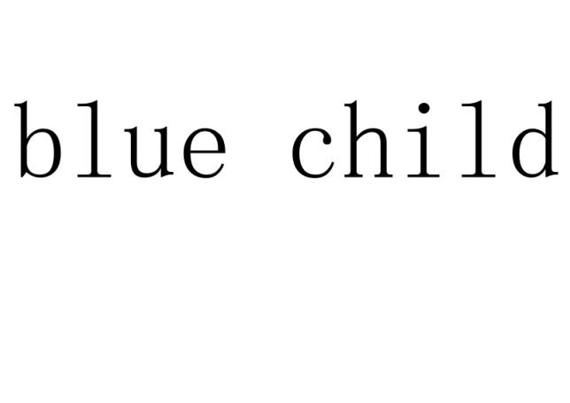 BLUE CHILD