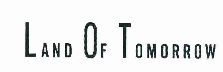 LAND OF TOMORROW