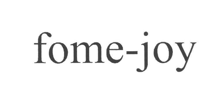FOME-JOY