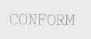 CONFORM
