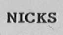 NICKS