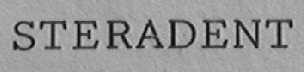 STERADENT