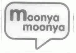 MOONYA MOONYA