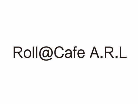 ROLL@CAFE A.R.L