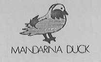MANDARINA DUCKAND