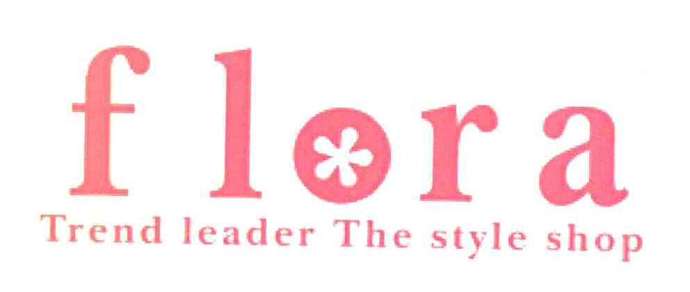 FLORA TREND LEADER THE STYLE SHOP