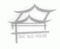 THE OLD HOUSE