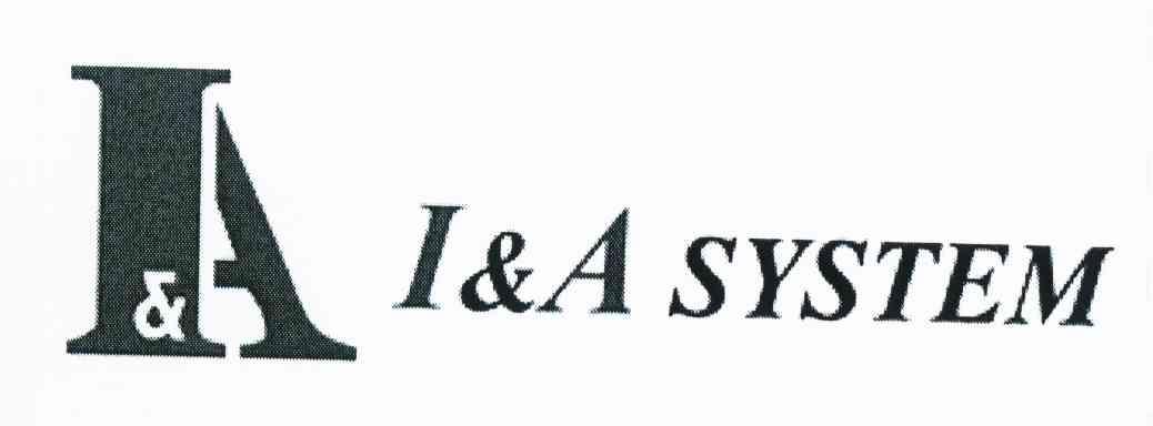 I & A SYSTEM A