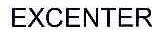 EXCENTER